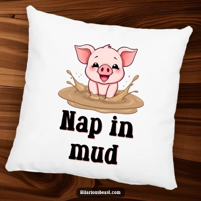 Funny Pillow showcasing a cheerful piglet gleefully splashing in a mud puddle, designed for comfort and giggles.