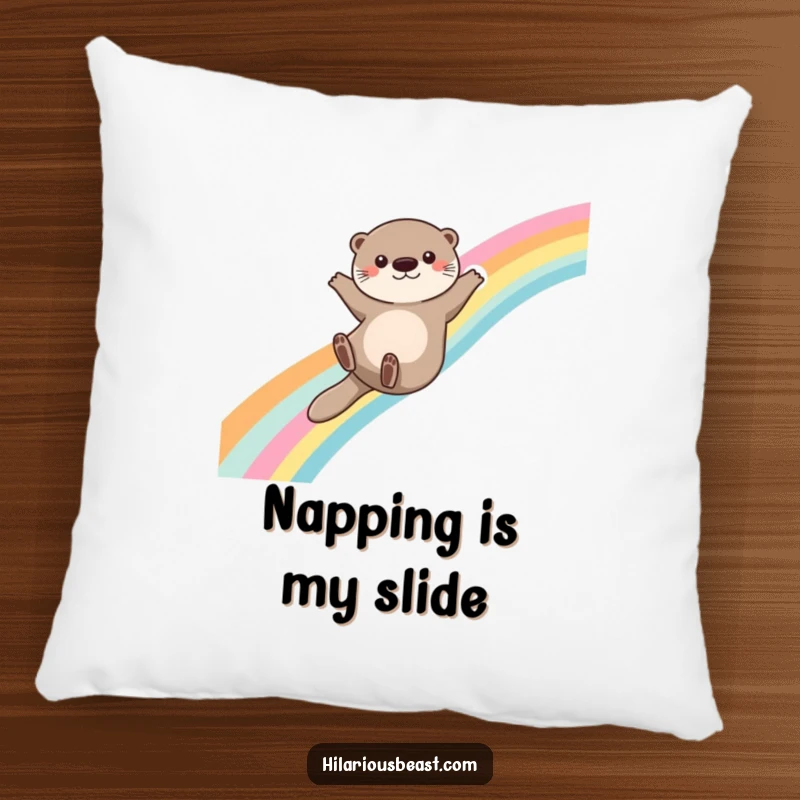 Funny otter pillow featuring a cute otter sliding down a rainbow with arms outstretched, embodying playful comfort and whimsical charm.