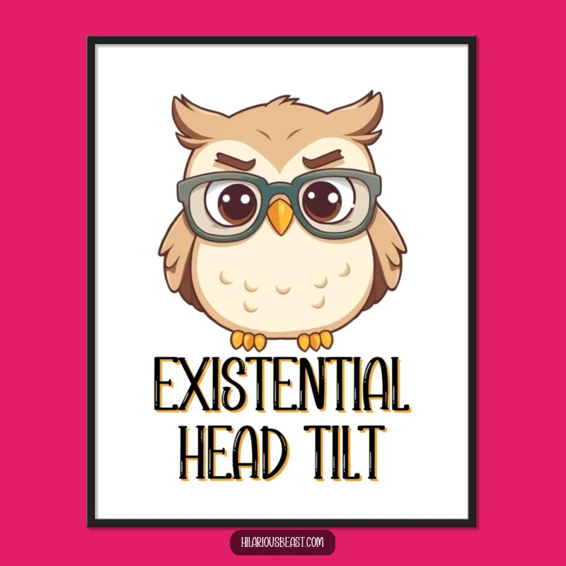 Funny Confused Owl Digital Art - Instant Hilarious Decor & Gift