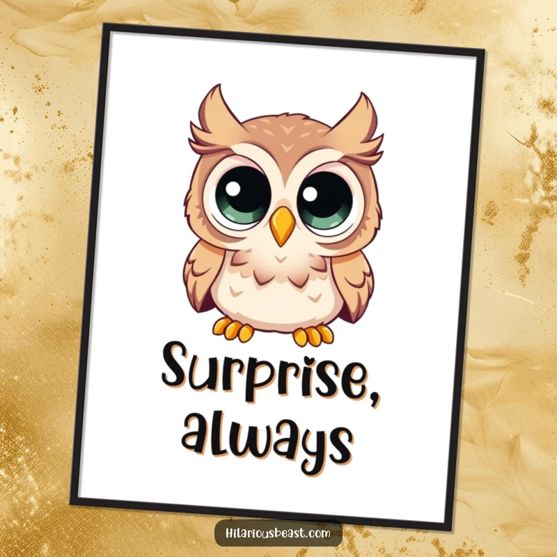 Funny poster depicting a curious owl with comically enormous eyes, looking utterly surprised and wide-eyed in a humorous, captivating way.