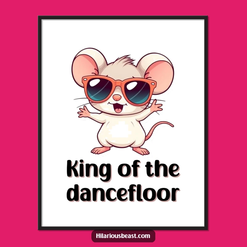 Funny Disco Mouse Poster - Groovy Sunglasses Wall Art, Hilarious Gift
