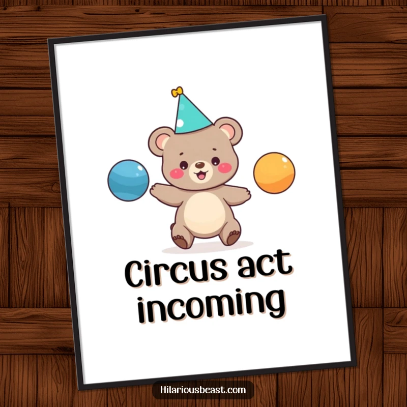 Funny poster art of a tiny bear cub in a party hat, gleefully juggling colorful balls, designed to bring joy and humor to any wall.