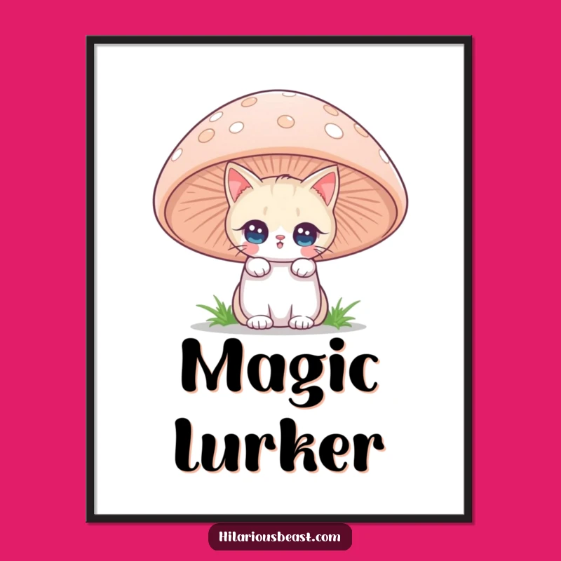 Funny Cat Mushroom Poster: Bring Enchanted Charm to Your Walls