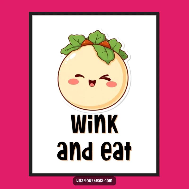Funny Taco Wink Poster: Deliciously Mischievous Art for Your Walls