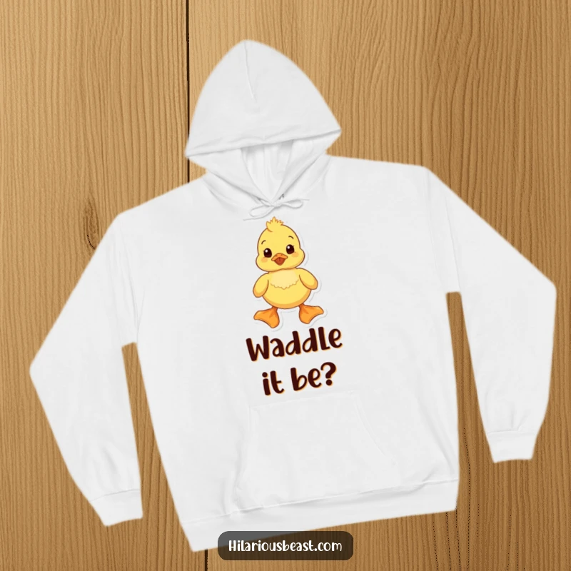 Funny duckling hoodie showing a happy duckling waddling with exaggeratedly large feet, designed for warmth and humor. Perfect for casual wear and funny gift occasions.