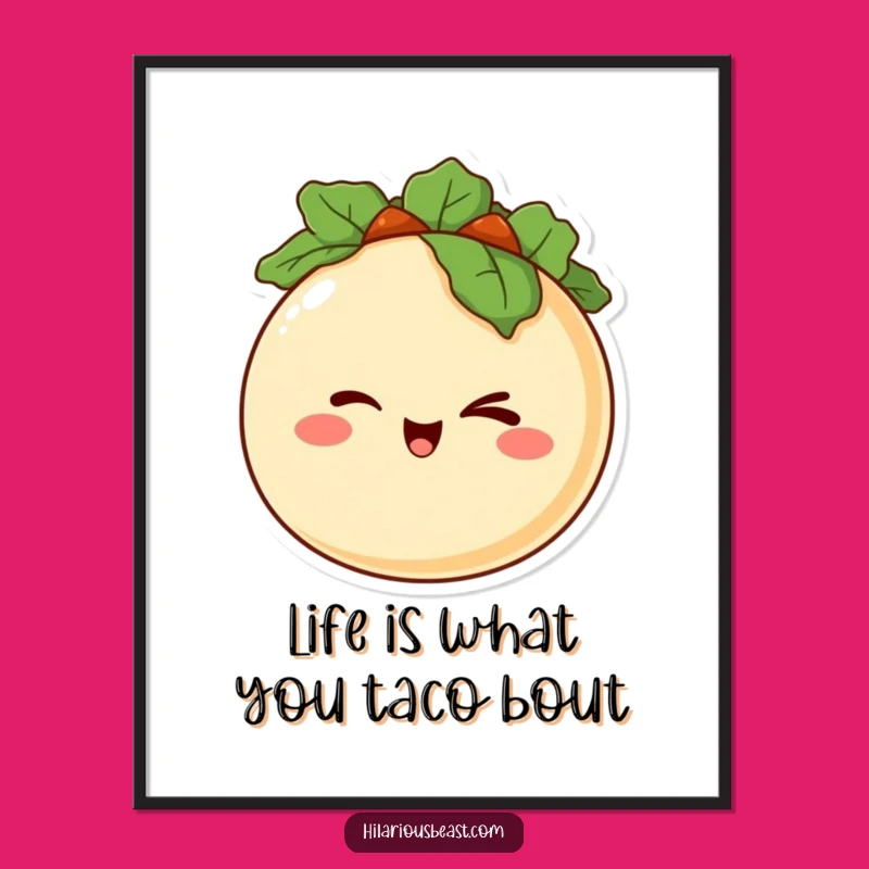 Free Printable Funny Wall Art: Winking Taco - Cheeky Downloadable Decor!