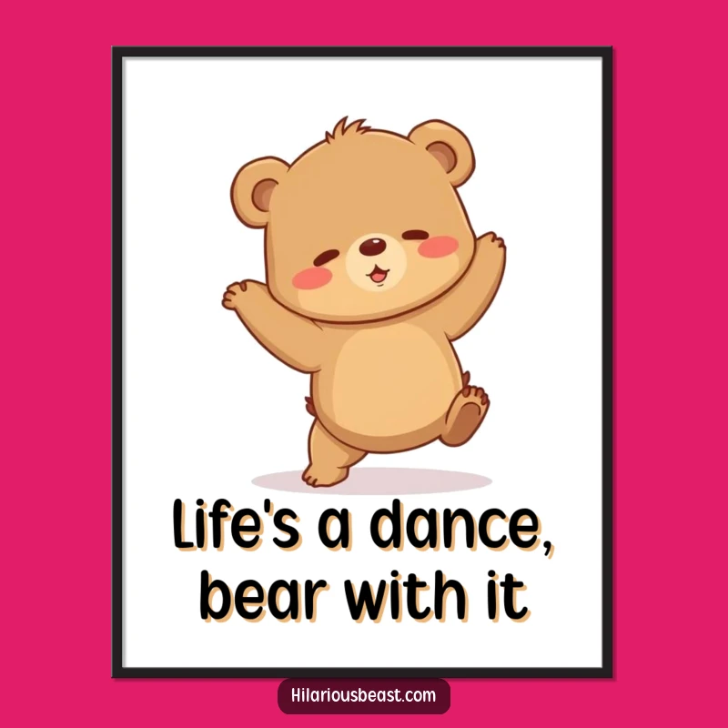 Free Printable Wall Art: Clumsy Bear Dance Funny Downloadable Art