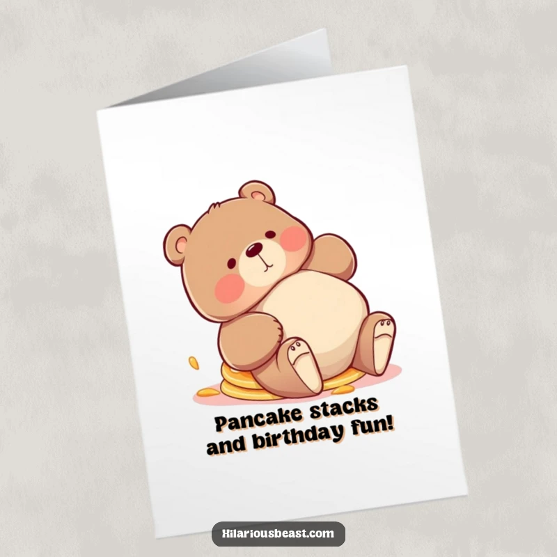 Funny Free Printable birthday card of a chubby bear playfully tripping, a stack of pancakes tumbling askew, ready for a sweet surprise.