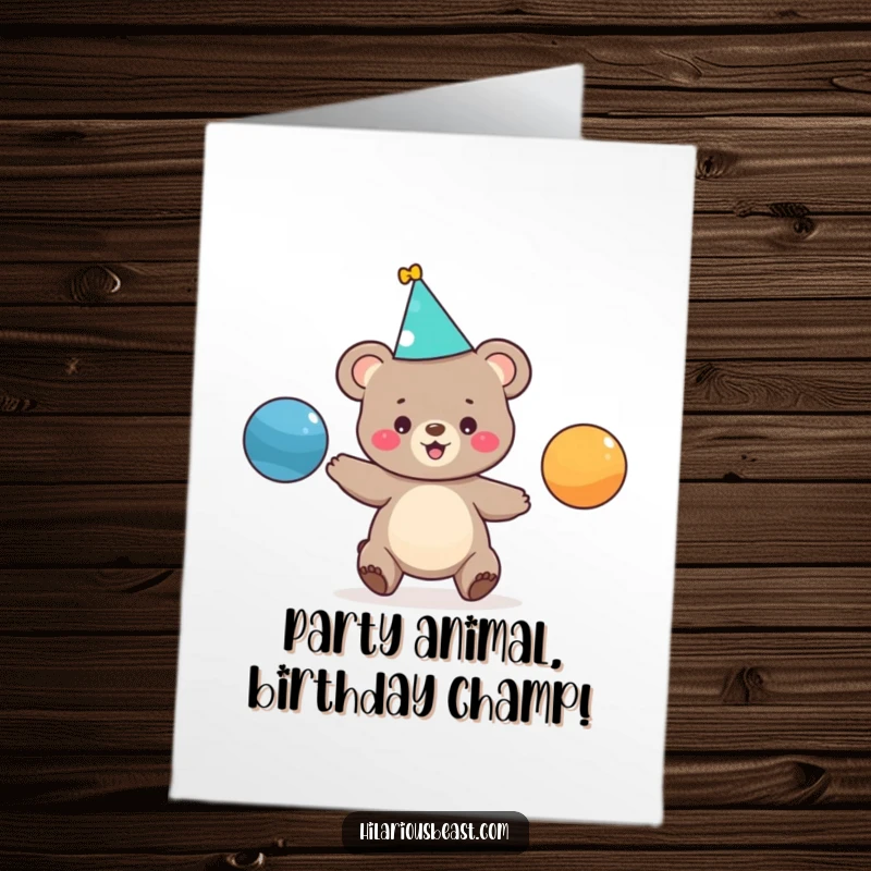 Funny Free Printable Birthday Card: Adorable bear cub in party hat joyfully juggles colorful balls, spreading cheer.