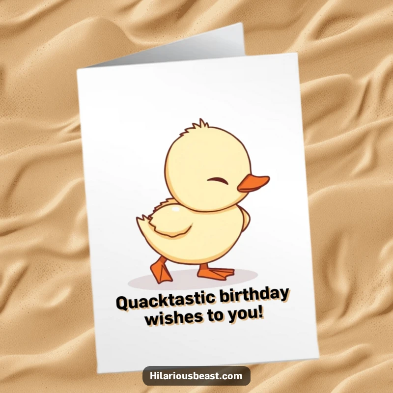 Funny Free Printable Duckling Birthday Card: A small, waddling duckling hilariously tripping over its own feet with a cute expression.