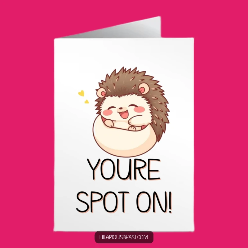 Free Printable Hedgehog Congrats Card: Giggling Ball, Downloadable Funny Gift