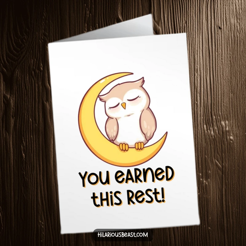 Funny Free Printable Congratulations Card: A charmingly sleepy owl rests on a crescent moon, perfect for congratulating someone with a smile.