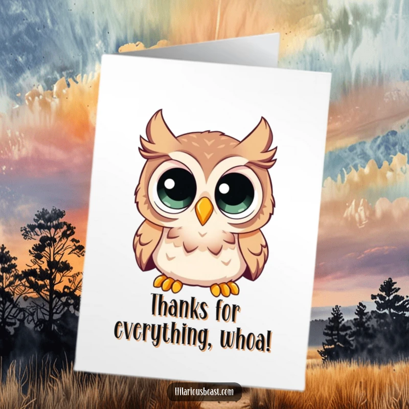Funny free printable thank you card with a curious owl possessing enormous eyes, looking comically surprised while expressing thanks.