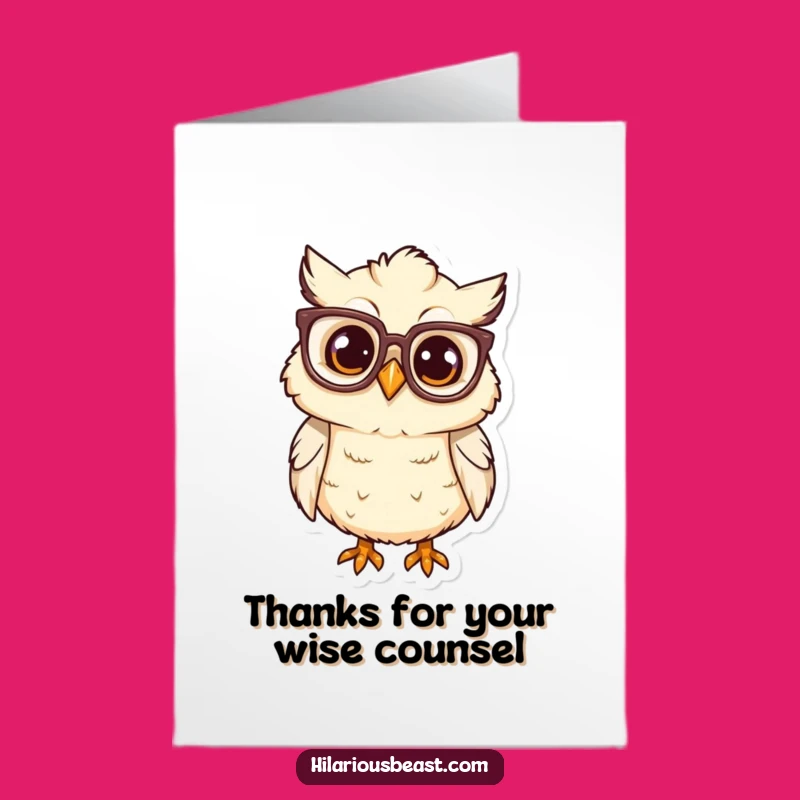 Free Printable Funny Owl Thank You Card: Wise Words, Downloadable Gift