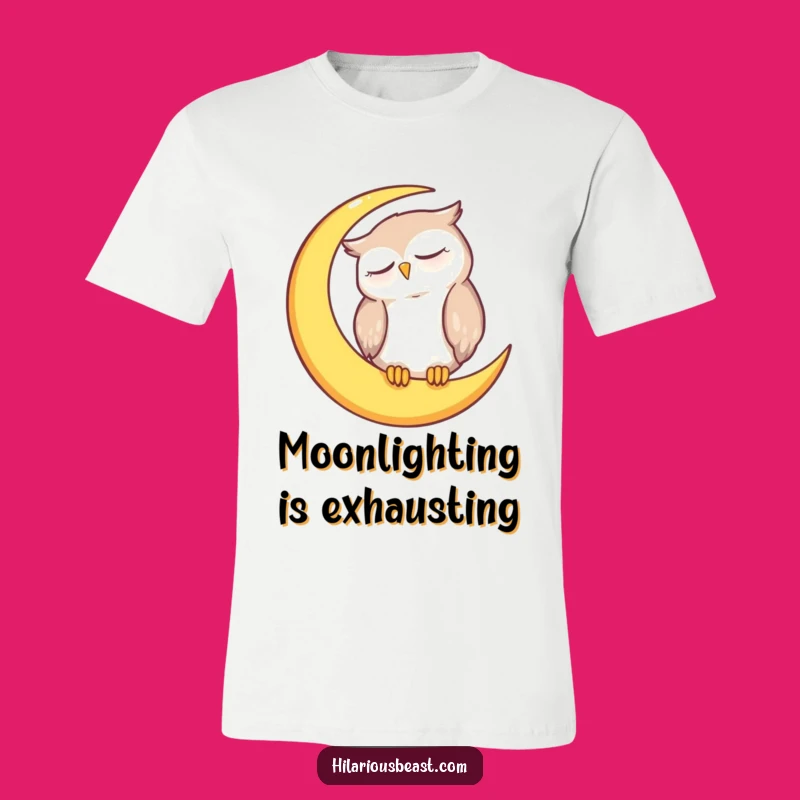 Funny Sleepy Owl Moon T-Shirt: Comfy & Hilarious Wear for Dreamers